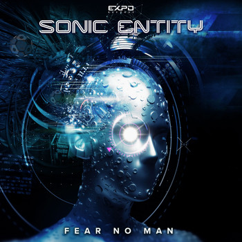 Sonic Entity - Fear No Man