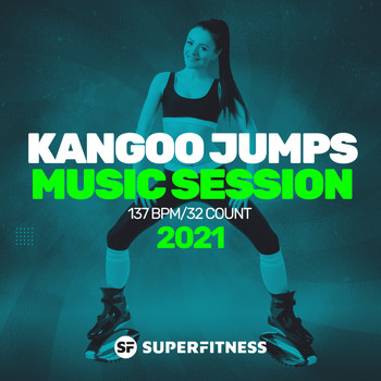 SuperFitness - Kangoo Jumps Music Session 2021: 137 bpm/32 count