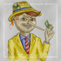 Tommy Nilsson - Find The Lies