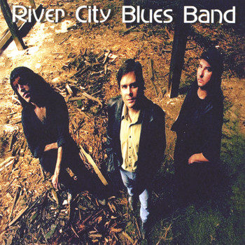 River City Blues Band - River City Blues Band
