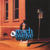 Reach - Corner Speech