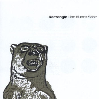 Rectangle - Uno Nunca Sabe