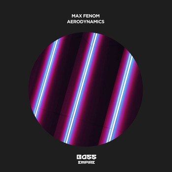 Max Fenom - Aerodynamics