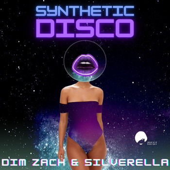 Dim Zach & Silverella - Synthetic Disco (Dim Zach Remix)
