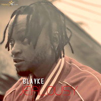 Blayke - Jealousy