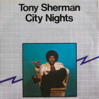 Tony Sherman - City Nights