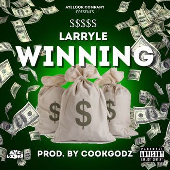Larry Le - Winning (Explicit)