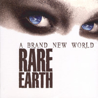 Rare Earth - A Brand New World