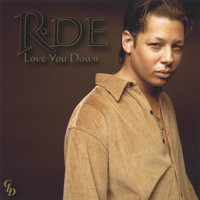 R-DE - Love You Down