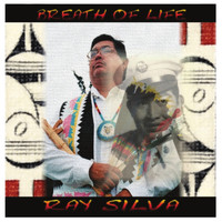 Ray Silva - Breath of Life