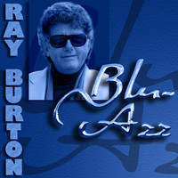 Ray Burton - Blu-Azz