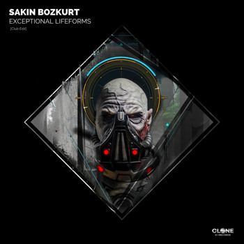 Sakin Bozkurt - Exceptional Lifeforms (Club Edit)