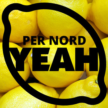 Per Nord - Yeah