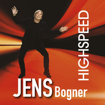 Jens Bogner - Highspeed