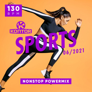Various Artists - Kontor Sports - Nonstop Powermix, 2021.06 (Explicit)