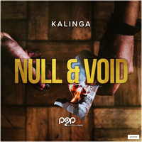 Kalinga - Null & Void