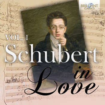 Various Artists - Schubert in Love, Vol. 1