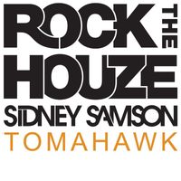 Sidney Samson - Tomahawk
