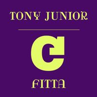 Tony Junior - Fitta