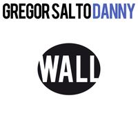 Gregor Salto - Danny