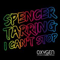 Spencer Tarring - I Can't Stop
