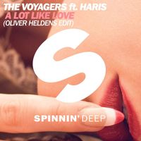 The Voyagers - A Lot Like Love (feat. Haris) (Oliver Heldens Edit)