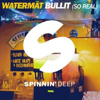 Watermät - Bullit (So Real) (Radio Edit)