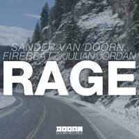 Sander van Doorn, Firebeatz, & Julian Jordan - Rage