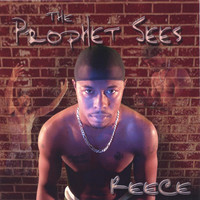 REECE - The Prophet Sees