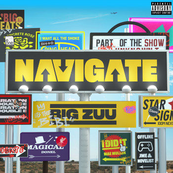 Big Zuu - Navigate (Explicit)