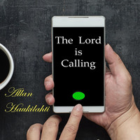 Allan Haukilahti - The Lord Is Calling