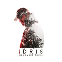 Idris - December Third