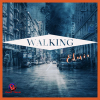 Edmee - Walking