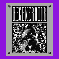 Regenerator - Existence