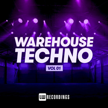 Various Artists - Warehouse Techno, Vol. 01