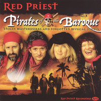 Red Priest - Pirates of the Baroque