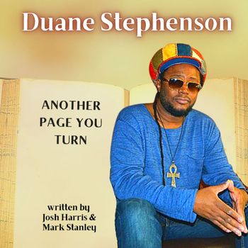 Duane Stephenson - Another Page You Turn
