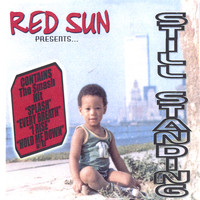 Red Sun - Still Standing