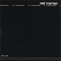 Red Martian - The Coil