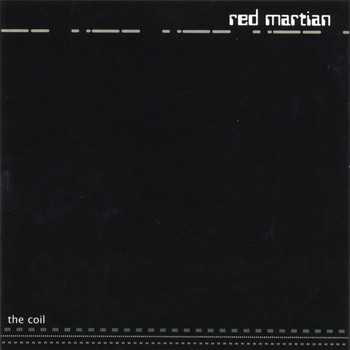 Red Martian - The Coil