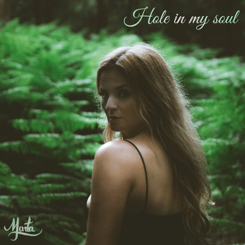 Marta - Hole in My Soul