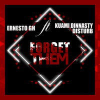 Ernesto - Forget Them