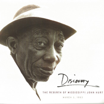 Mississippi John Hurt - Discovery