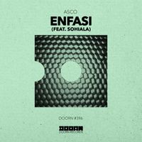 Asco - Enfasi (feat. Sohiala)