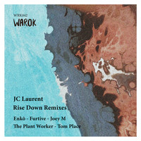 JC Laurent - Various Artists - Rise Down Remixes