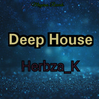 Herbza_K - Deep House