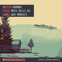 Kurmax - Mute Hills Vol.1