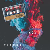 K10UDz - Kloud Tapez Vol.1 (Explicit)