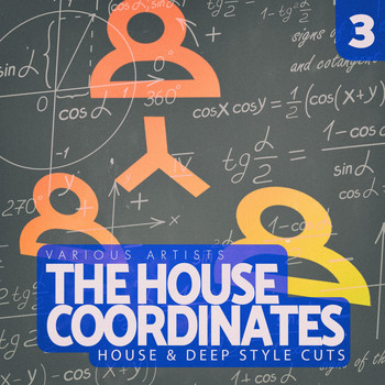 Various Artists - The House Coordinates, Vol. 3
