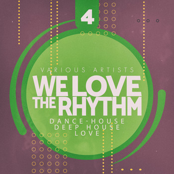 Various Artists - We Love the Rhythm, Vol. 4